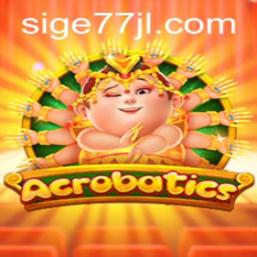 Acrobatics: A Thrilling Game Experience with Sige77.COM