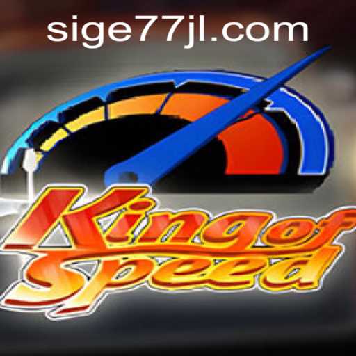 KingofSpeed: Racing into the Future with Sige77.COM