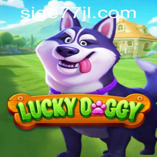 Exploring the Excitement of LuckyDoggy: A Fresh Look at Sige77.COM