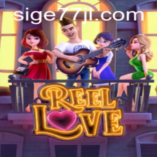 ReelLove: Dive Into the Exciting World of Online Gaming