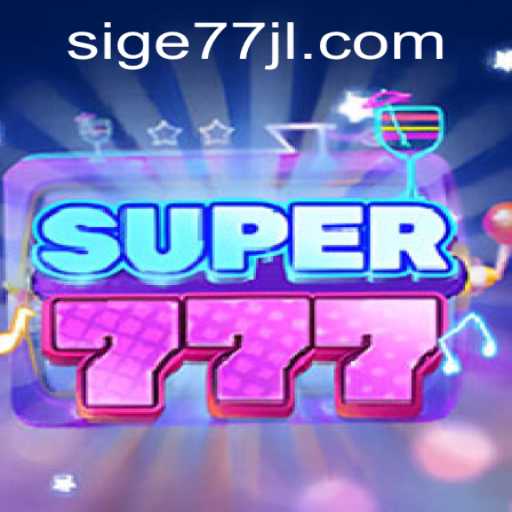 Exploring Super777: The Ultimate Game Experience with Sige77.COM