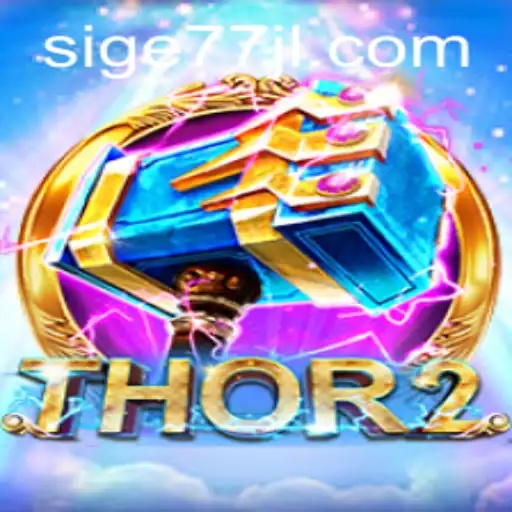 Thor2: Unleash the Power of the Gods with Sige77.COM