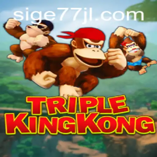 TripleKingKong: Unveiling the Exciting World of Sige77.COM's Latest Game